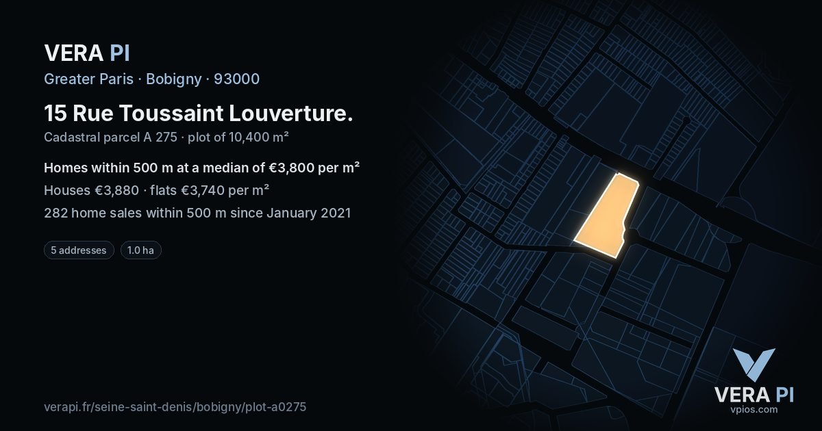 15 Rue Toussaint Louverture, Bobigny at night – the plot lit, the parcels around coloured by the prices near them