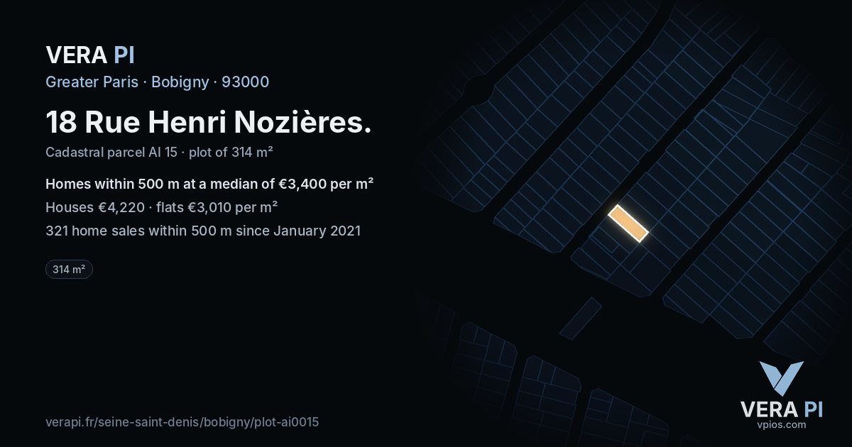 18 Rue Henri Nozières, Bobigny at night – the plot lit, the parcels around coloured by the prices near them