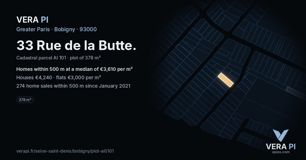 33 Rue de la Butte, Bobigny at night – the plot lit, the parcels around coloured by the prices near them
