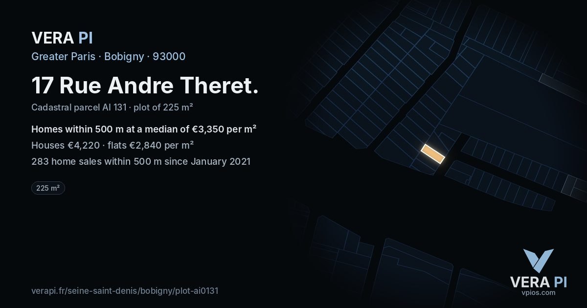 17 Rue Andre Theret, Bobigny at night – the plot lit, the parcels around coloured by the prices near them