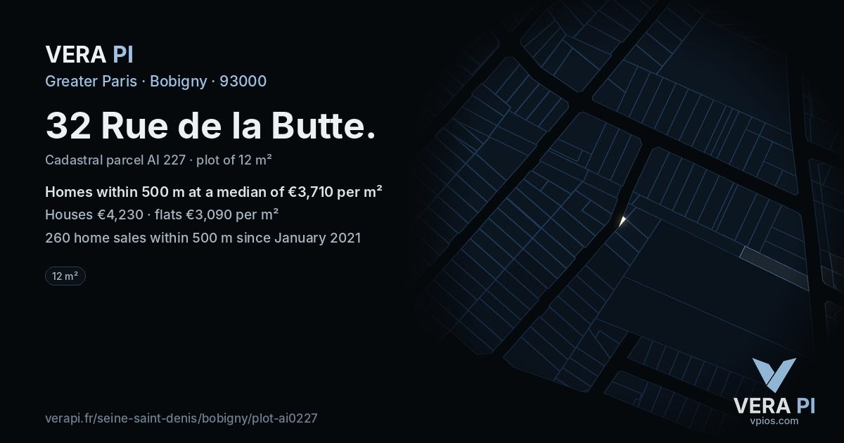 32 Rue de la Butte, Bobigny at night – the plot lit, the parcels around coloured by the prices near them
