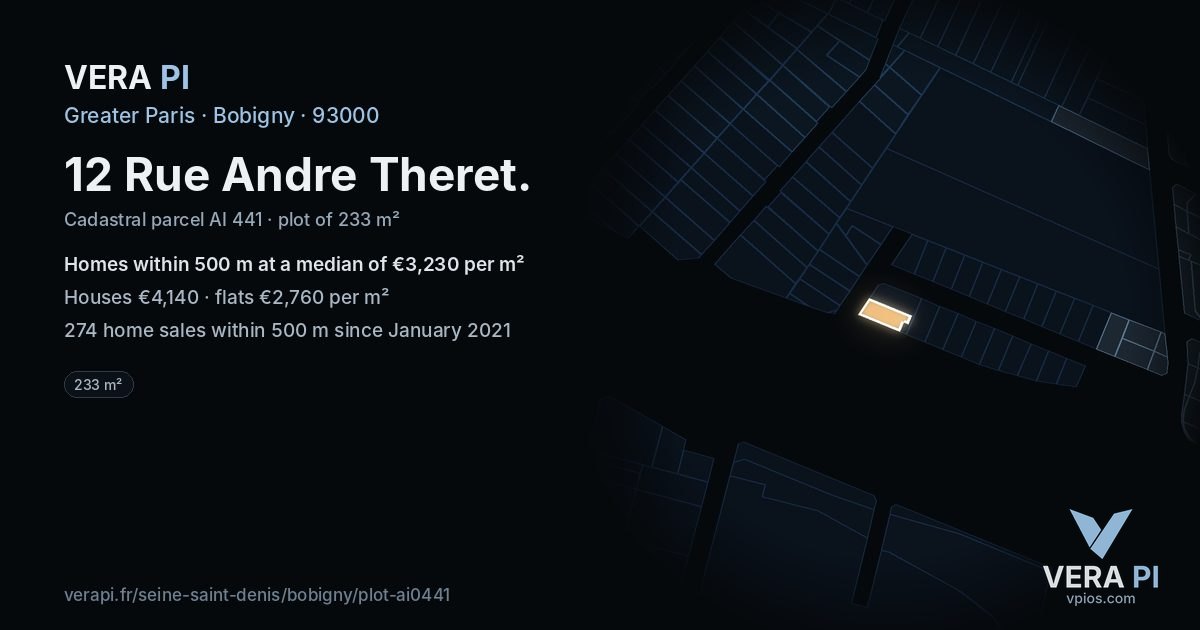 12 Rue Andre Theret, Bobigny at night – the plot lit, the parcels around coloured by the prices near them