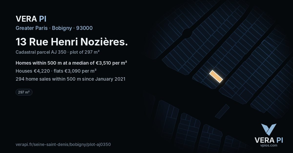 13 Rue Henri Nozières, Bobigny at night – the plot lit, the parcels around coloured by the prices near them