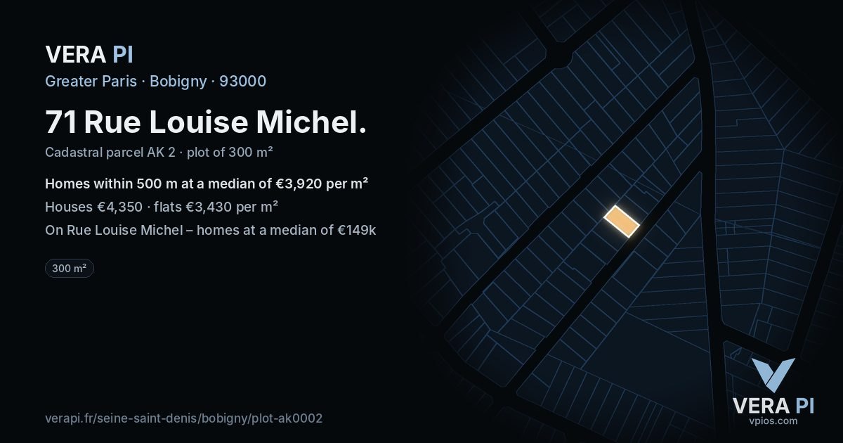 71 Rue Louise Michel, Bobigny at night – the plot lit, the parcels around coloured by the prices near them