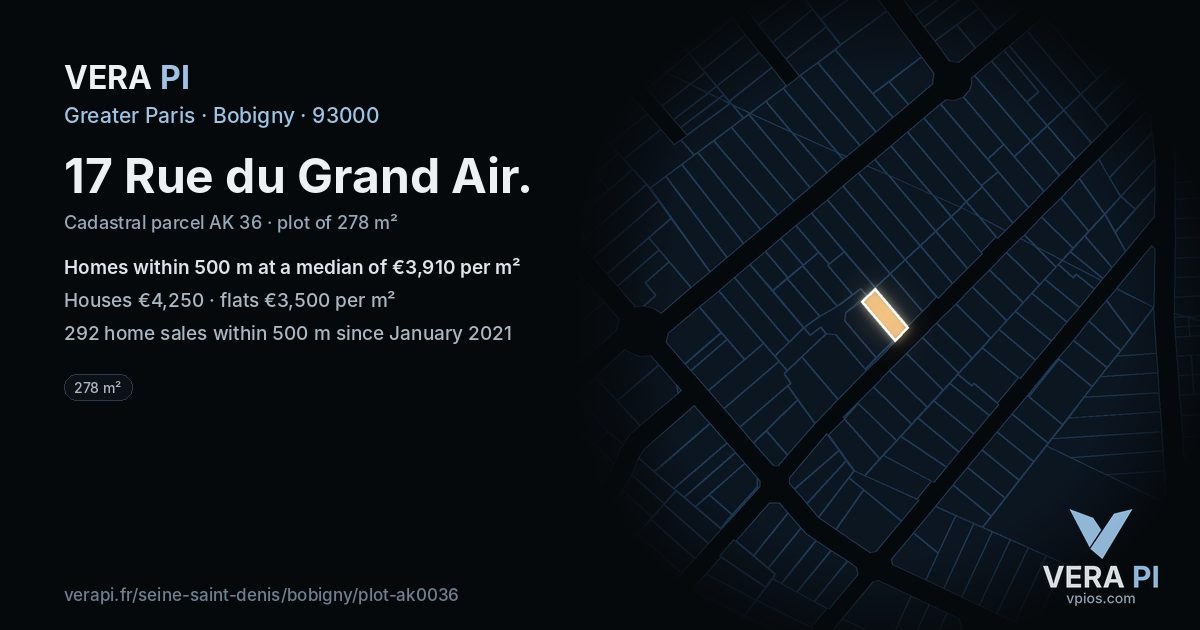 17 Rue du Grand Air, Bobigny at night – the plot lit, the parcels around coloured by the prices near them