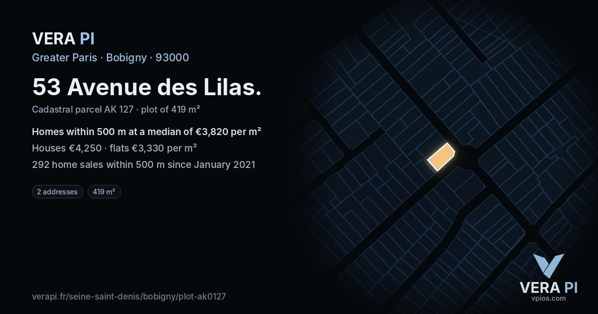 53 Avenue des Lilas, Bobigny at night – the plot lit, the parcels around coloured by the prices near them