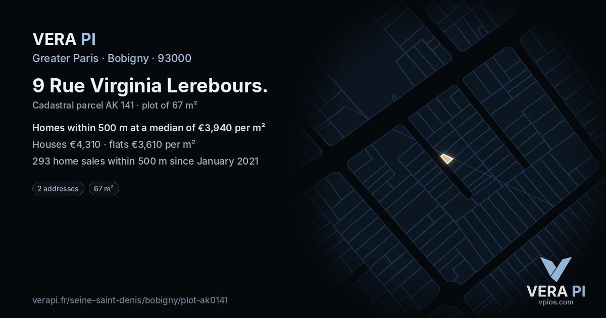 9 Rue Virginia Lerebours, Bobigny at night – the plot lit, the parcels around coloured by the prices near them