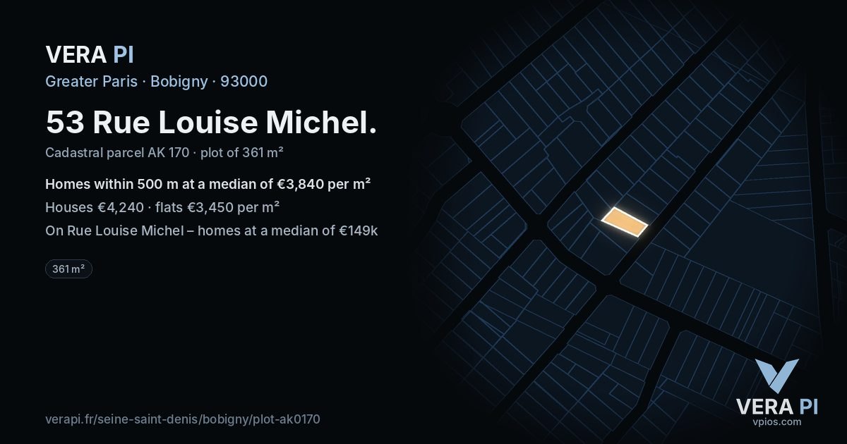 53 Rue Louise Michel, Bobigny at night – the plot lit, the parcels around coloured by the prices near them