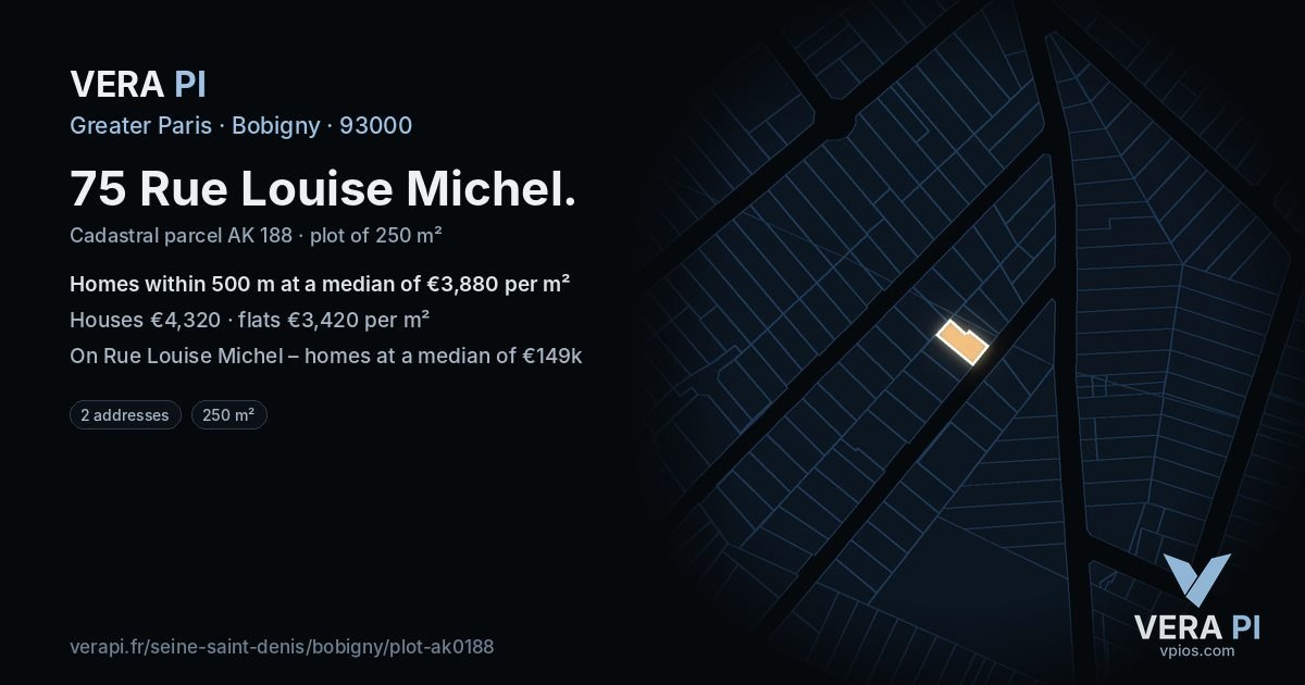 75 Rue Louise Michel, Bobigny at night – the plot lit, the parcels around coloured by the prices near them