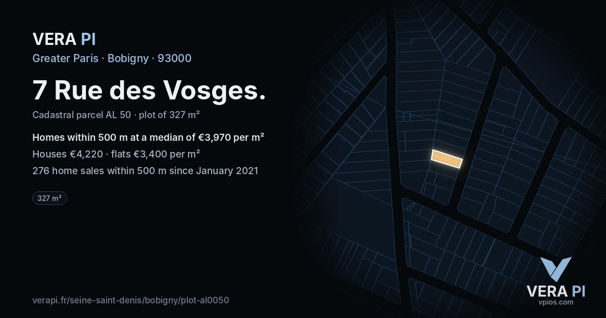 7 Rue des Vosges, Bobigny at night – the plot lit, the parcels around coloured by the prices near them