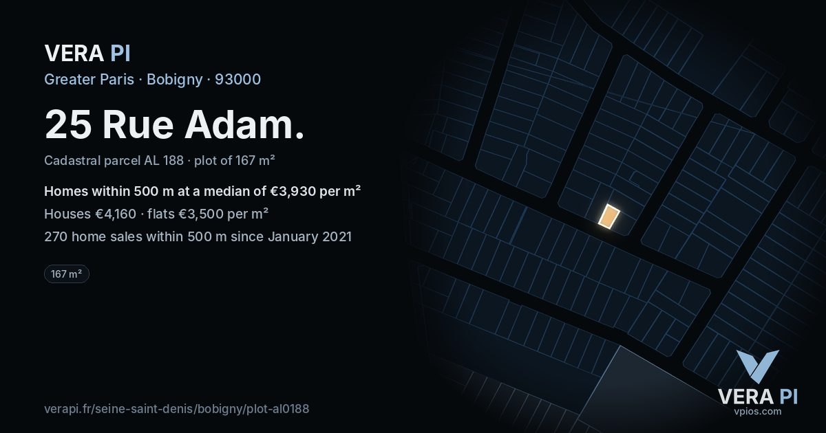 25 Rue Adam, Bobigny at night – the plot lit, the parcels around coloured by the prices near them