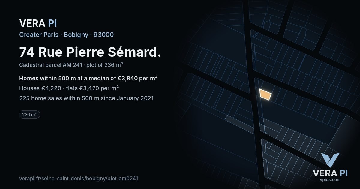 74 Rue Pierre Sémard, Bobigny at night – the plot lit, the parcels around coloured by the prices near them