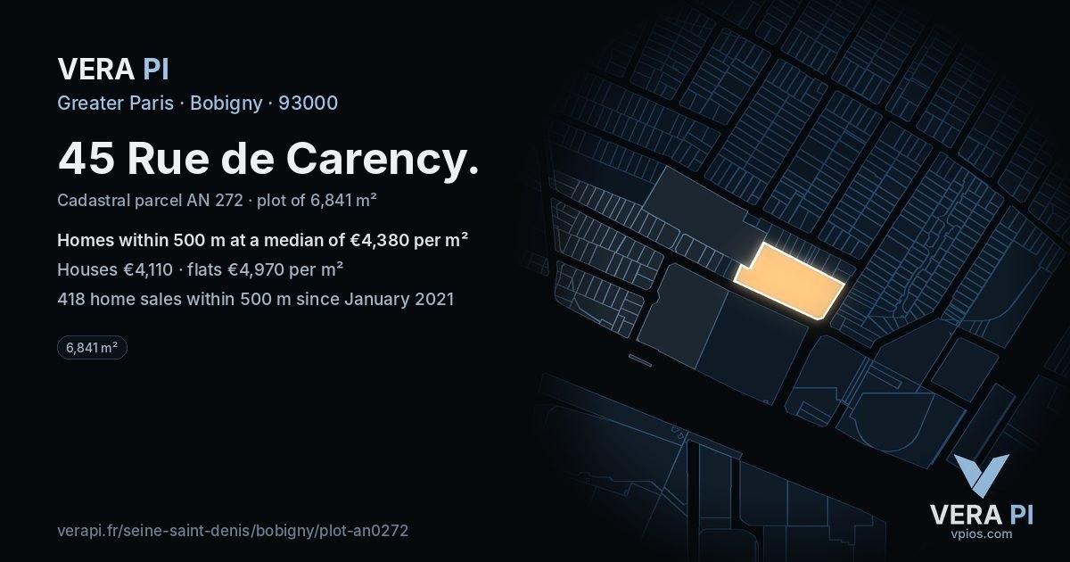 45 Rue de Carency, Bobigny at night – the plot lit, the parcels around coloured by the prices near them