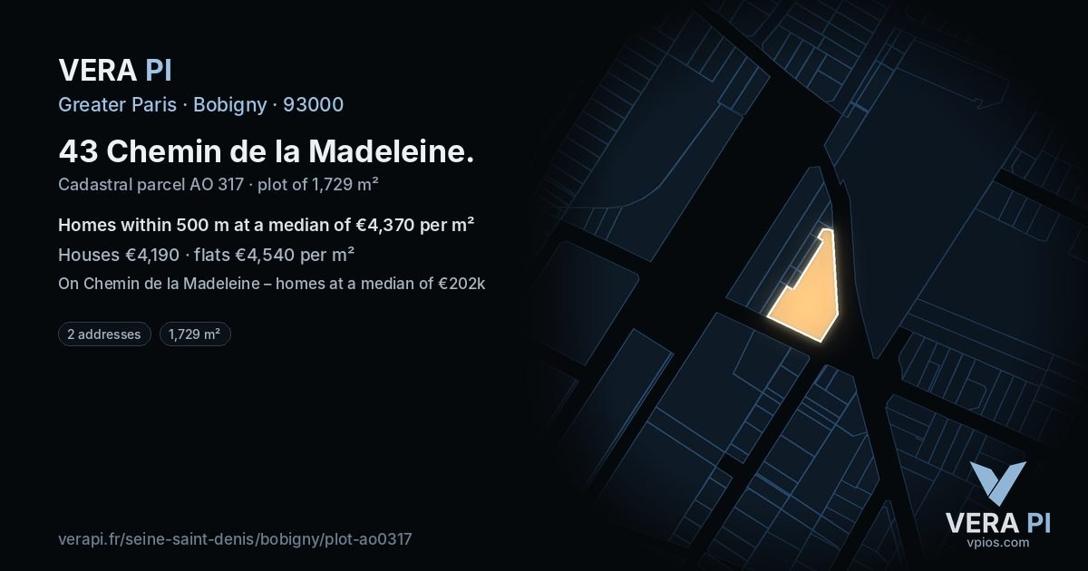 43 Chemin de la Madeleine, Bobigny at night – the plot lit, the parcels around coloured by the prices near them