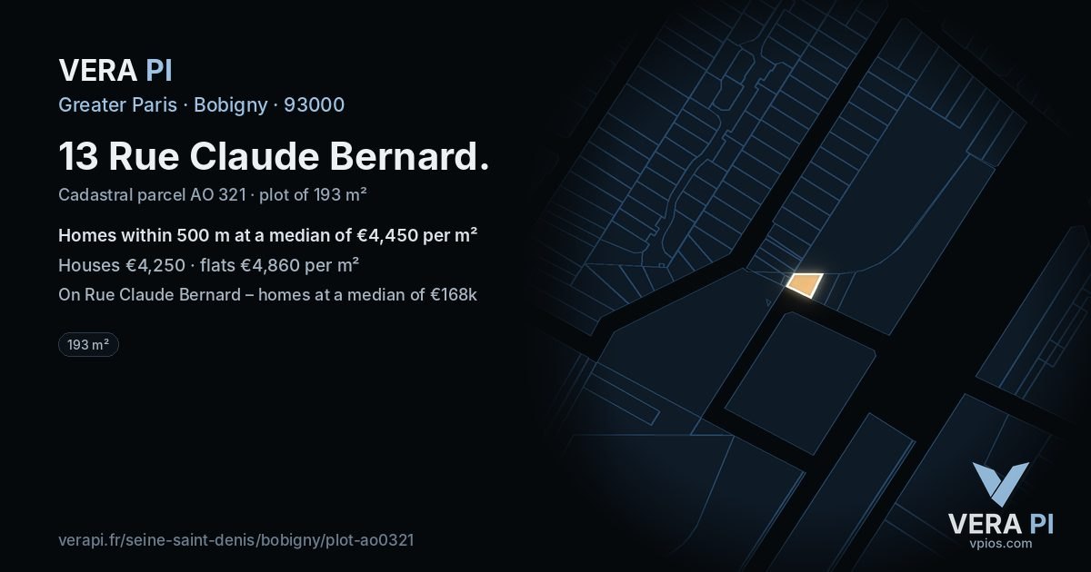 13 Rue Claude Bernard, Bobigny at night – the plot lit, the parcels around coloured by the prices near them