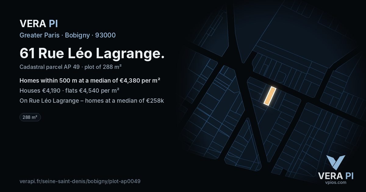 61 Rue Léo Lagrange, Bobigny at night – the plot lit, the parcels around coloured by the prices near them