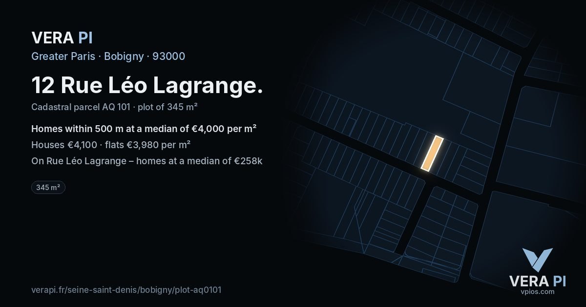 12 Rue Léo Lagrange, Bobigny at night – the plot lit, the parcels around coloured by the prices near them