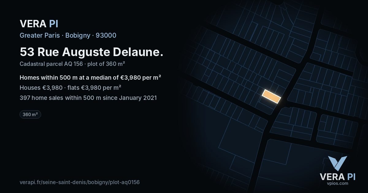 53 Rue Auguste Delaune, Bobigny at night – the plot lit, the parcels around coloured by the prices near them