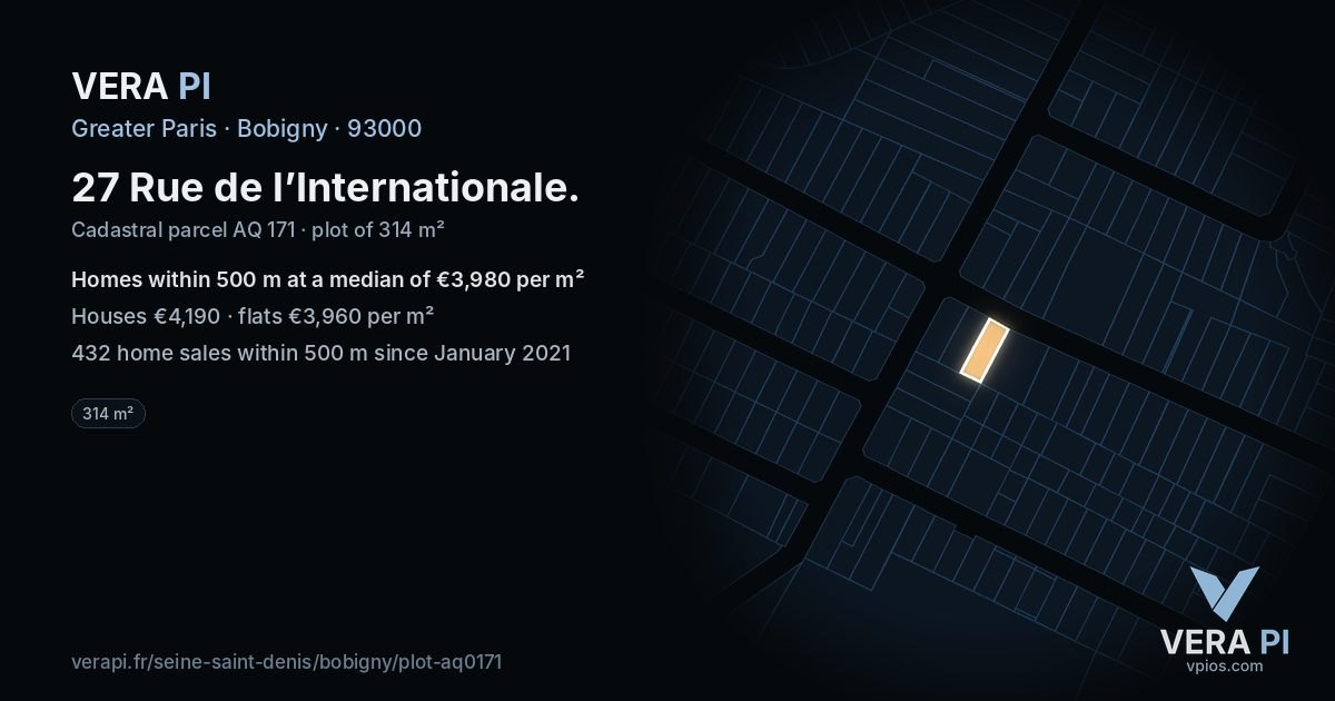 27 Rue de l’Internationale, Bobigny at night – the plot lit, the parcels around coloured by the prices near them