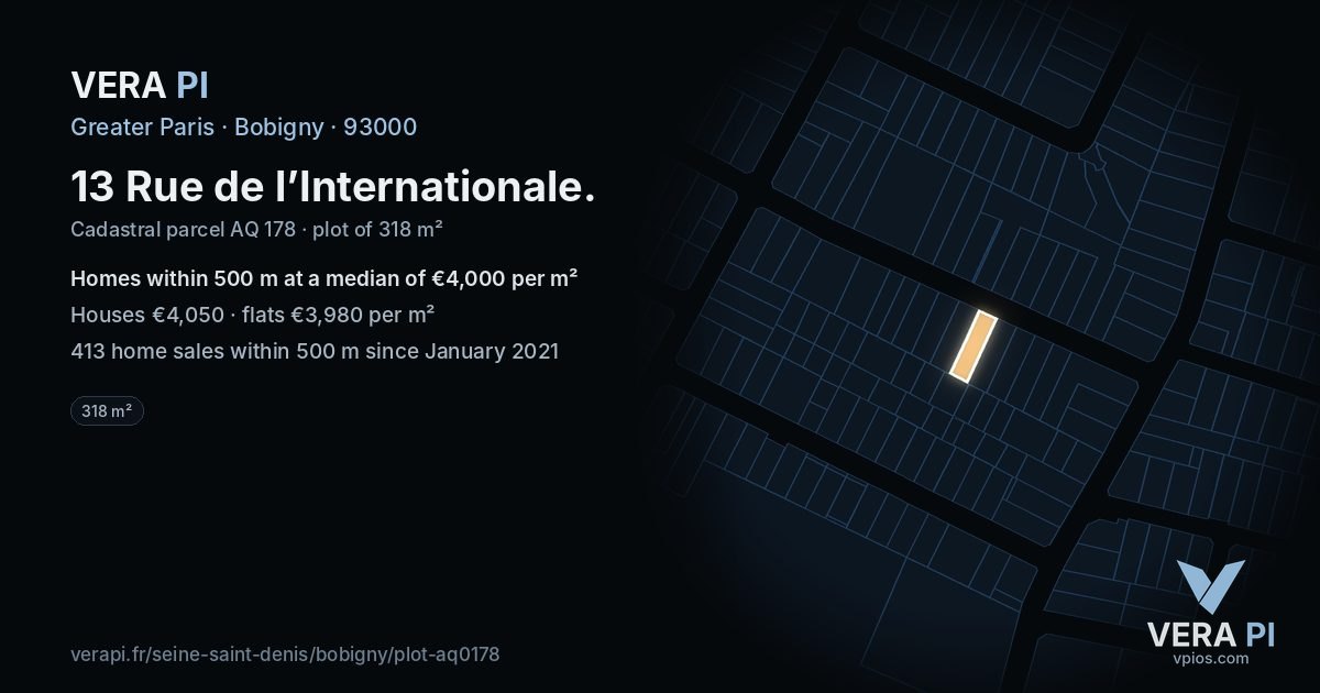13 Rue de l’Internationale, Bobigny at night – the plot lit, the parcels around coloured by the prices near them