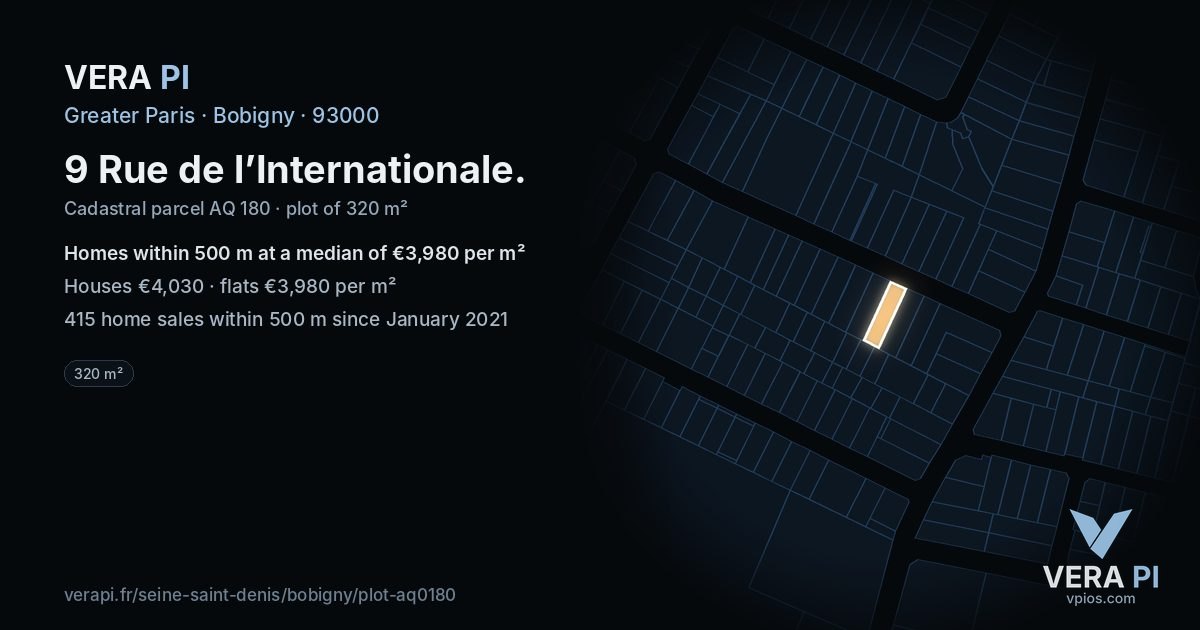 9 Rue de l’Internationale, Bobigny at night – the plot lit, the parcels around coloured by the prices near them