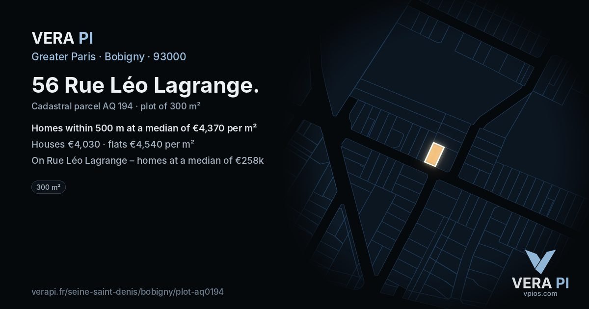 56 Rue Léo Lagrange, Bobigny at night – the plot lit, the parcels around coloured by the prices near them