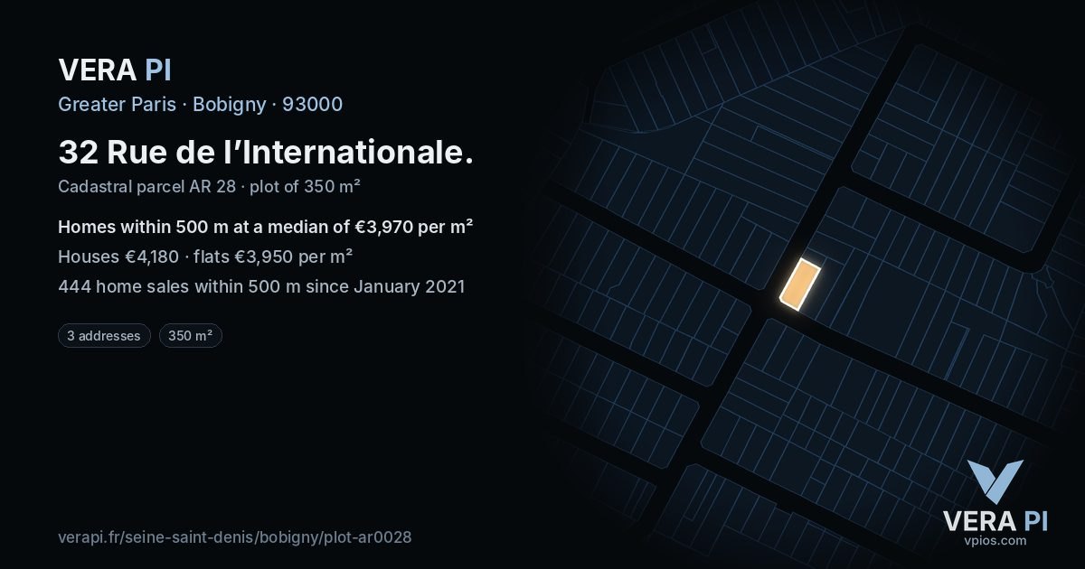 32 Rue de l’Internationale, Bobigny at night – the plot lit, the parcels around coloured by the prices near them