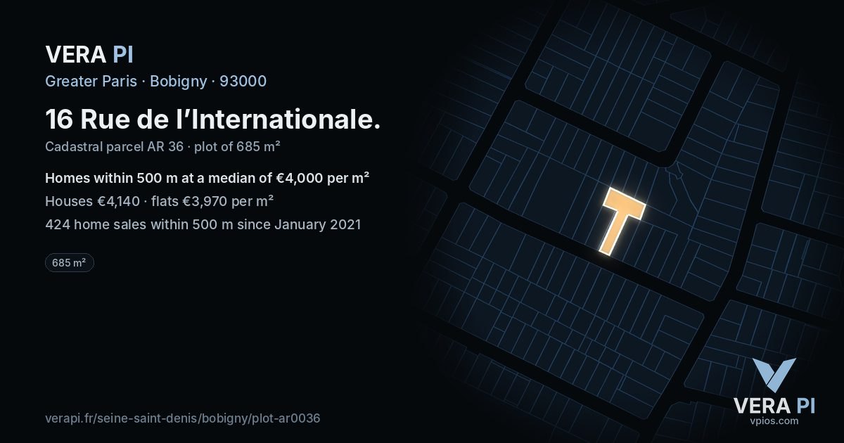 16 Rue de l’Internationale, Bobigny at night – the plot lit, the parcels around coloured by the prices near them