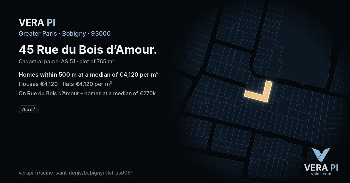 45 Rue du Bois d’Amour, Bobigny at night – the plot lit, the parcels around coloured by the prices near them
