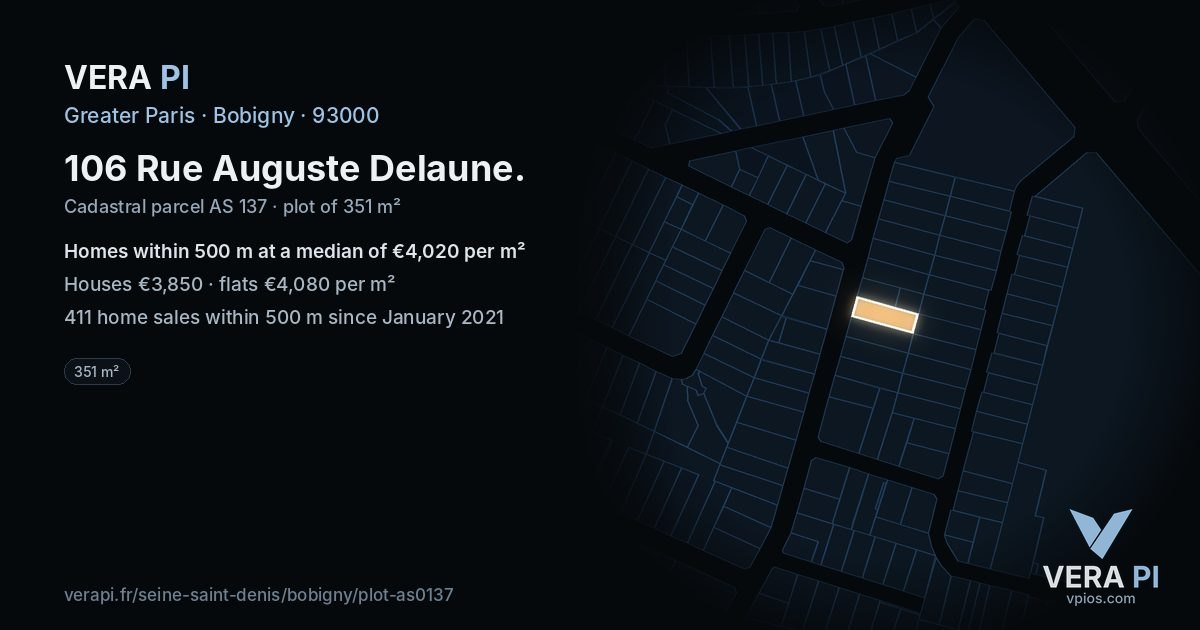 106 Rue Auguste Delaune, Bobigny at night – the plot lit, the parcels around coloured by the prices near them
