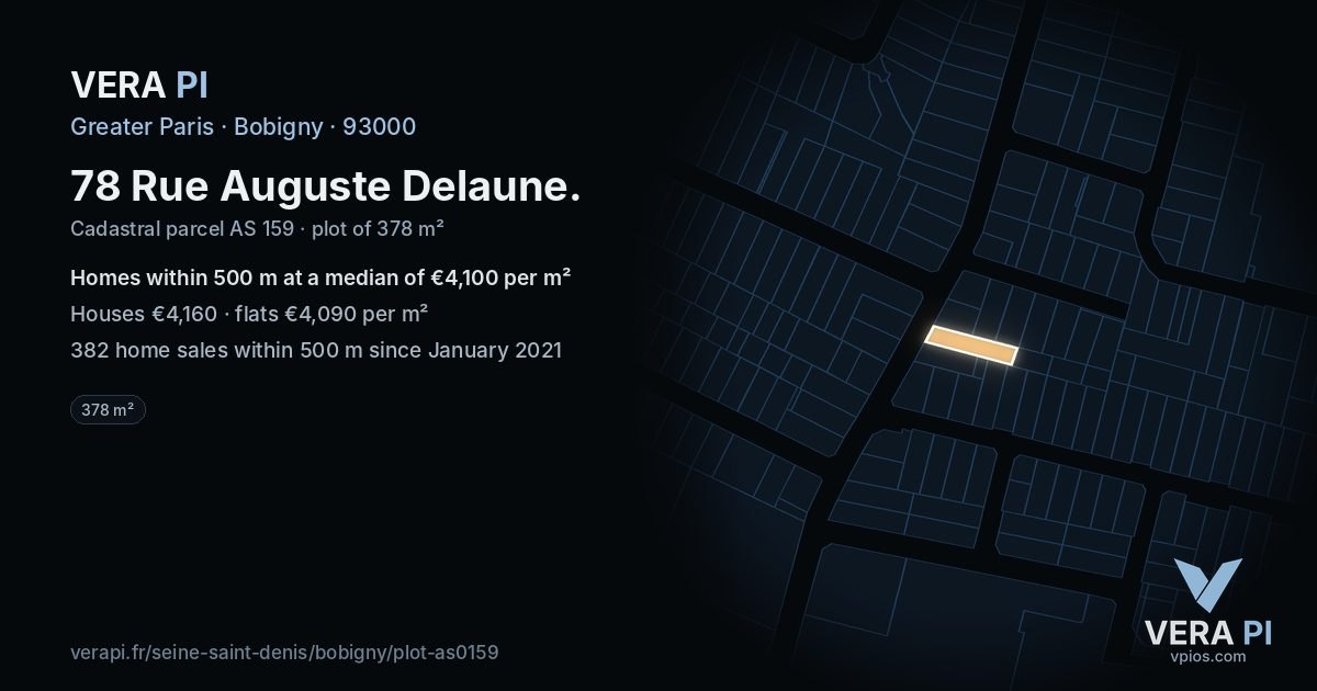78 Rue Auguste Delaune, Bobigny at night – the plot lit, the parcels around coloured by the prices near them