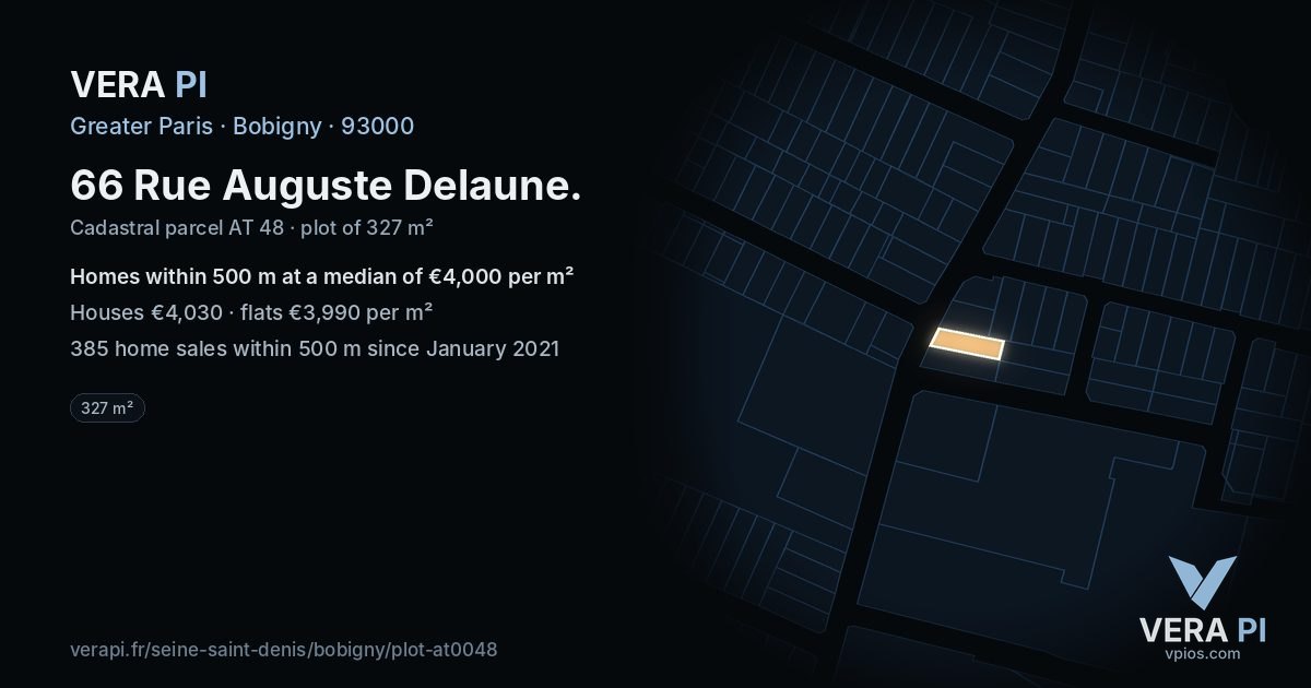 66 Rue Auguste Delaune, Bobigny at night – the plot lit, the parcels around coloured by the prices near them