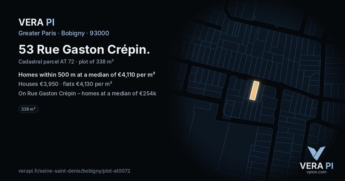 53 Rue Gaston Crépin, Bobigny at night – the plot lit, the parcels around coloured by the prices near them