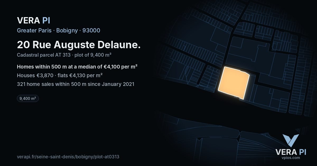20 Rue Auguste Delaune, Bobigny at night – the plot lit, the parcels around coloured by the prices near them