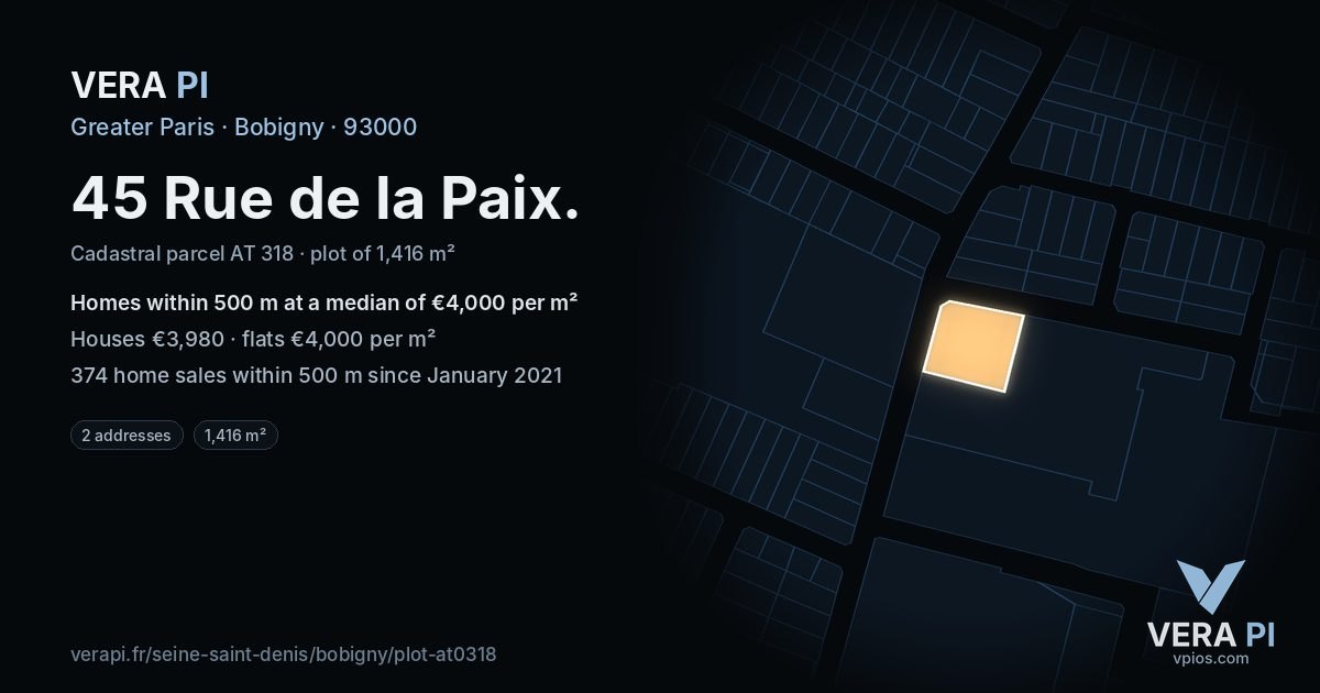 45 Rue de la Paix, Bobigny at night – the plot lit, the parcels around coloured by the prices near them
