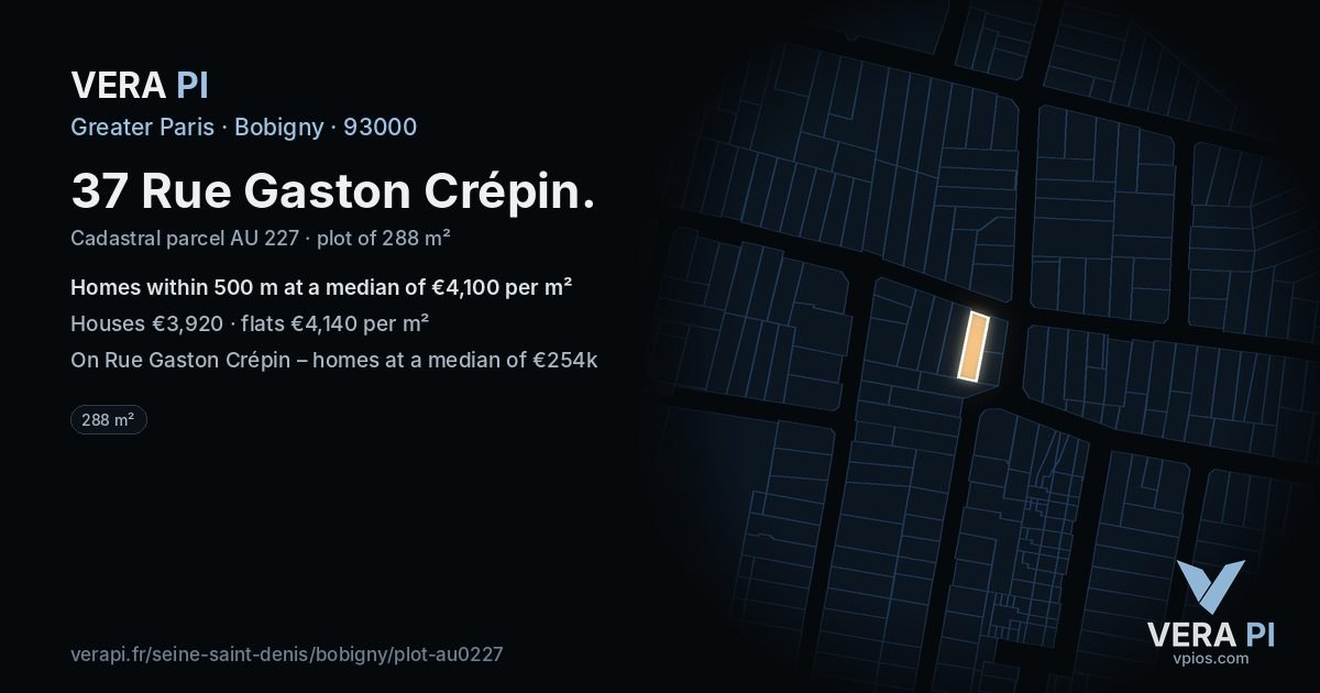 37 Rue Gaston Crépin, Bobigny at night – the plot lit, the parcels around coloured by the prices near them