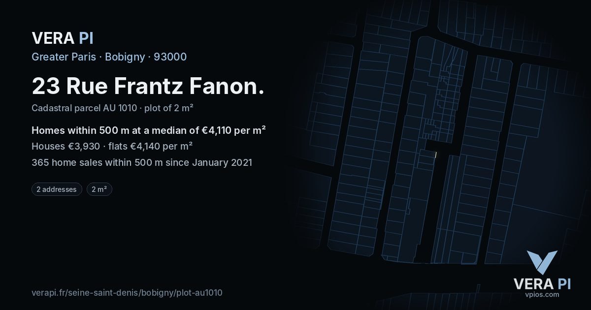 23 Rue Frantz Fanon, Bobigny at night – the plot lit, the parcels around coloured by the prices near them