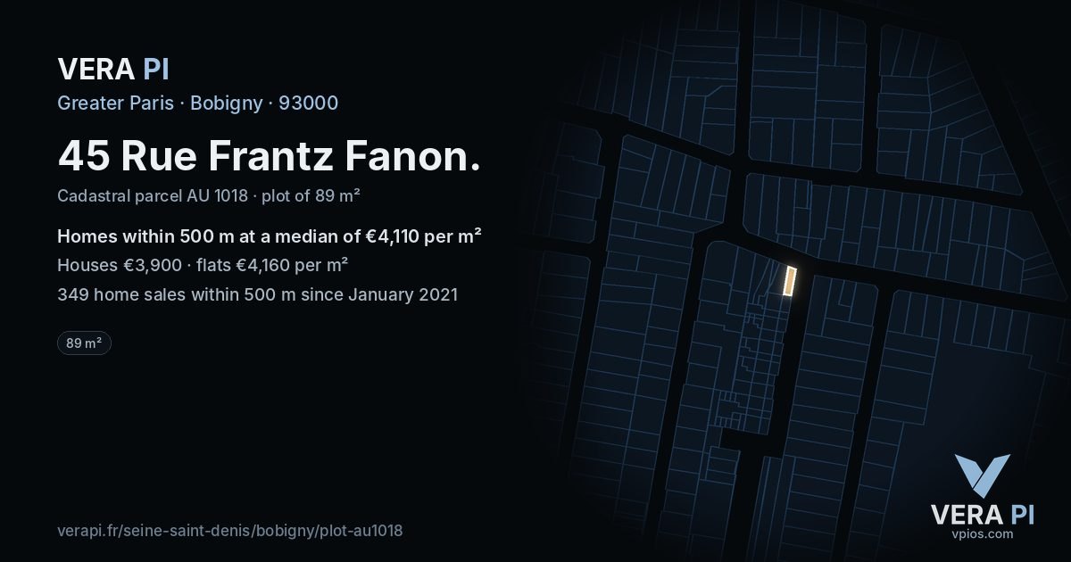 45 Rue Frantz Fanon, Bobigny at night – the plot lit, the parcels around coloured by the prices near them
