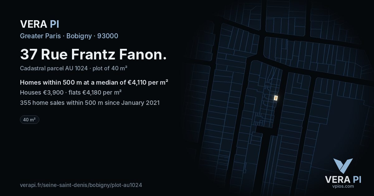 37 Rue Frantz Fanon, Bobigny at night – the plot lit, the parcels around coloured by the prices near them