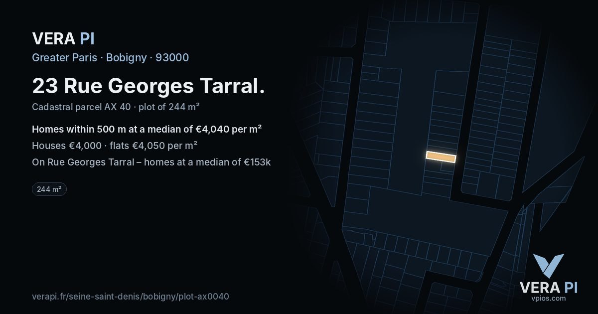 23 Rue Georges Tarral, Bobigny at night – the plot lit, the parcels around coloured by the prices near them