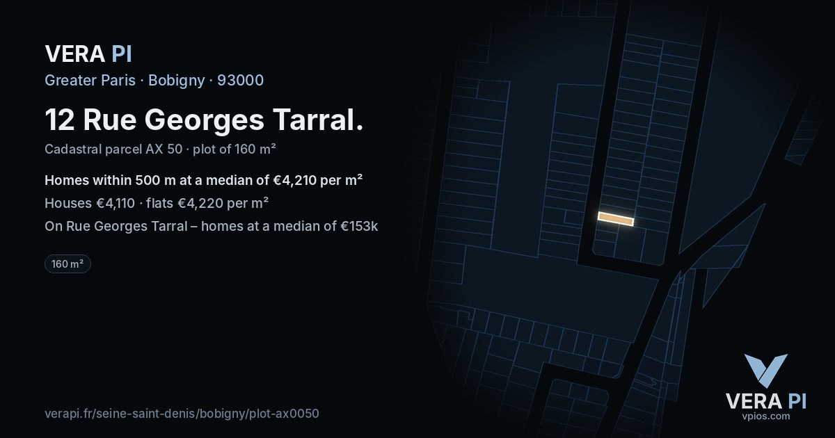 12 Rue Georges Tarral, Bobigny at night – the plot lit, the parcels around coloured by the prices near them