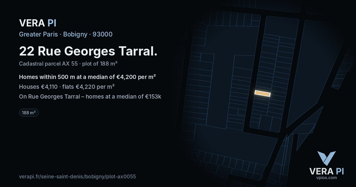 22 Rue Georges Tarral, Bobigny at night – the plot lit, the parcels around coloured by the prices near them