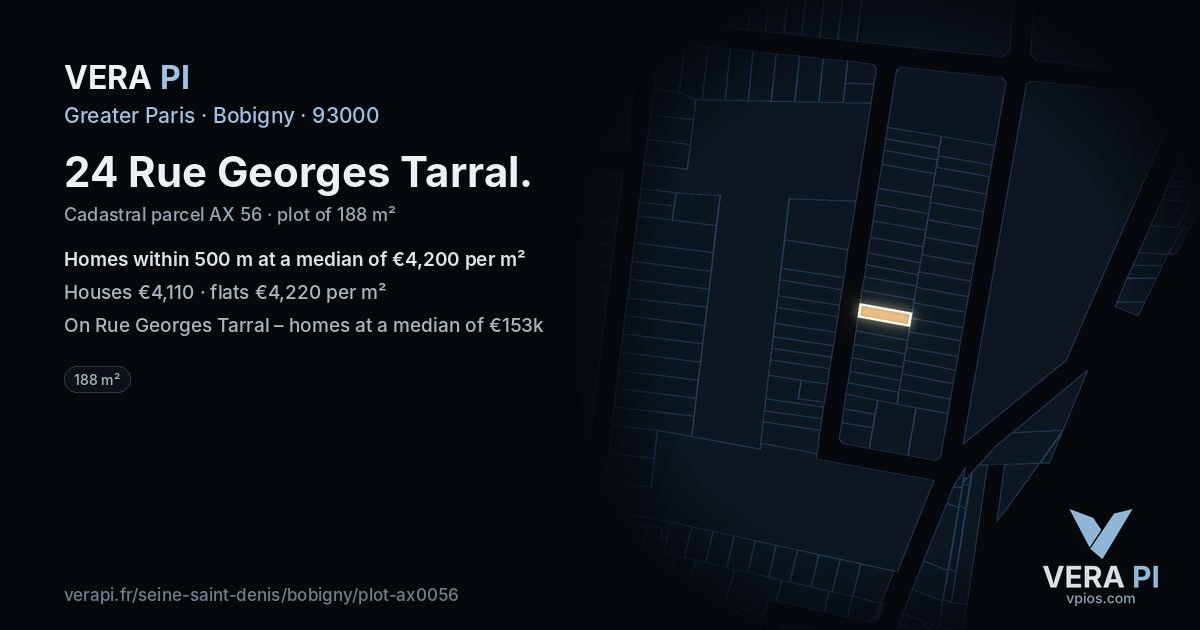 24 Rue Georges Tarral, Bobigny at night – the plot lit, the parcels around coloured by the prices near them