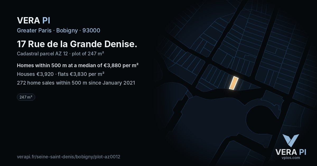 17 Rue de la Grande Denise, Bobigny at night – the plot lit, the parcels around coloured by the prices near them