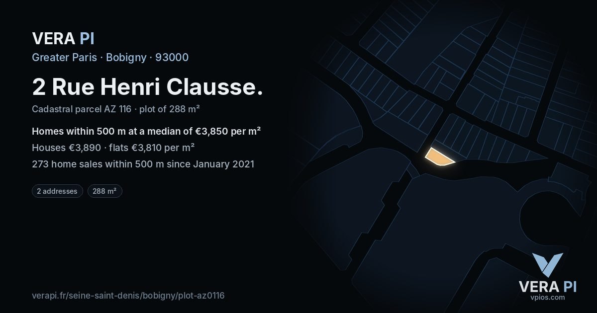 2 Rue Henri Clausse, Bobigny at night – the plot lit, the parcels around coloured by the prices near them