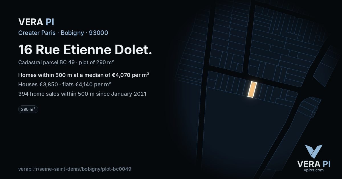 16 Rue Etienne Dolet, Bobigny at night – the plot lit, the parcels around coloured by the prices near them