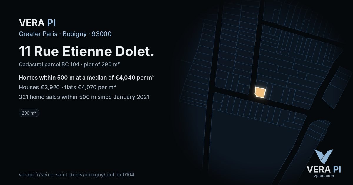 11 Rue Etienne Dolet, Bobigny at night – the plot lit, the parcels around coloured by the prices near them
