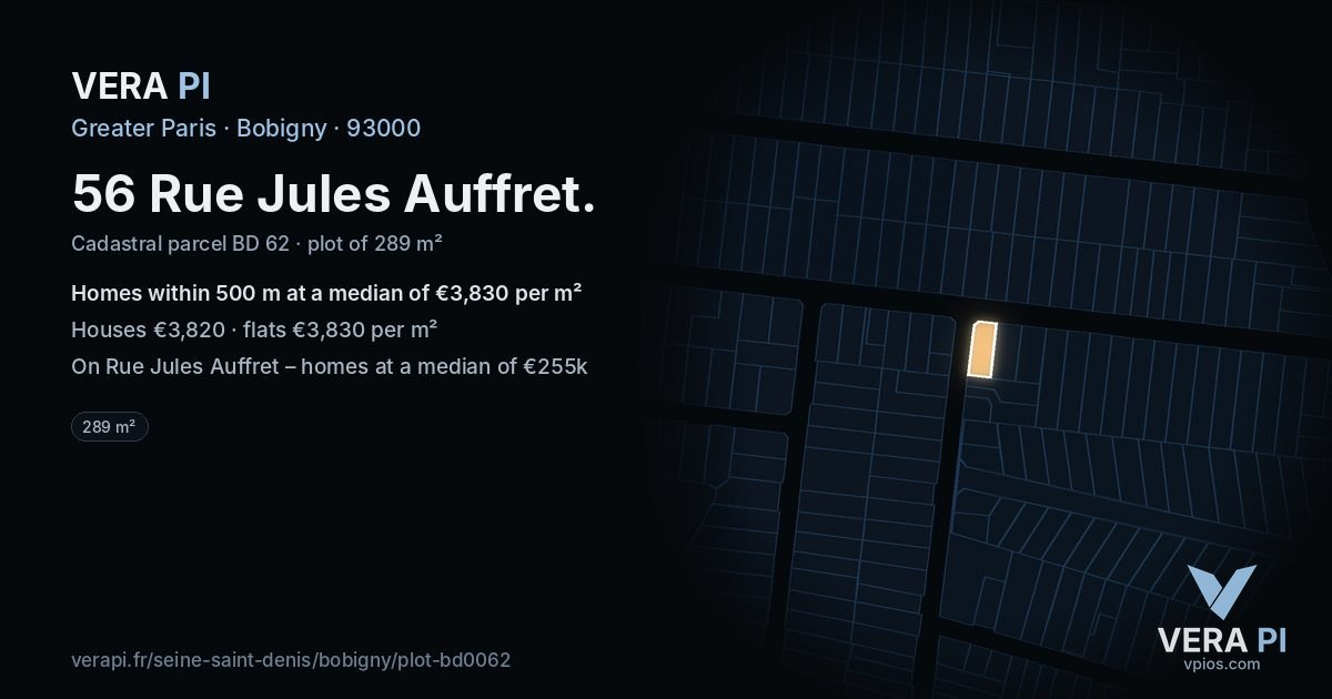56 Rue Jules Auffret, Bobigny at night – the plot lit, the parcels around coloured by the prices near them