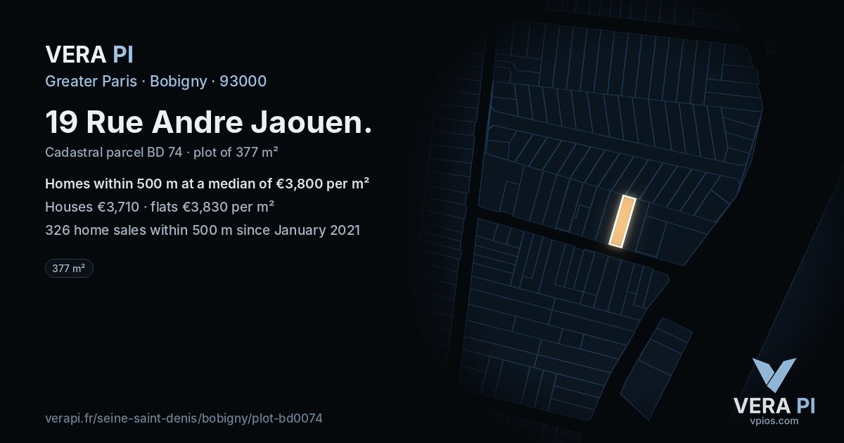 19 Rue Andre Jaouen, Bobigny at night – the plot lit, the parcels around coloured by the prices near them
