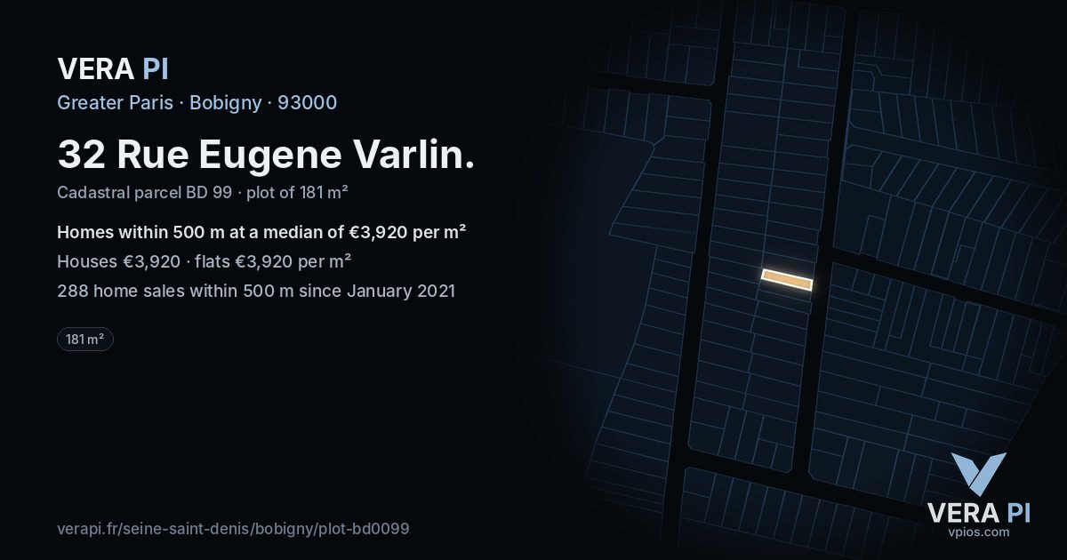 32 Rue Eugene Varlin, Bobigny at night – the plot lit, the parcels around coloured by the prices near them